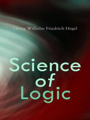 cover image of Science of Logic